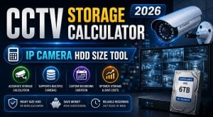 CCTV Storage Calculator 2026 — IP Camera HDD Size Tool