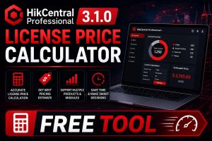 HikCentral Professional 3.1.0 License Price Calculator