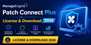 ManageEngine Patch Connect Plus License & Download 2026
