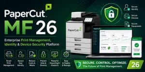 PaperCut MF 26 Enterprise Print Management License & Download 2026